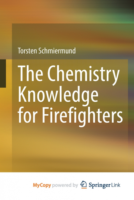 The Chemistry Knowledge for Firefighters