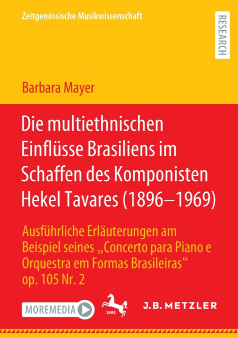 Die multiethnischen Einflüsse Brasiliens im Schaffen des Komponisten Hekel Tavares (1896-1969)