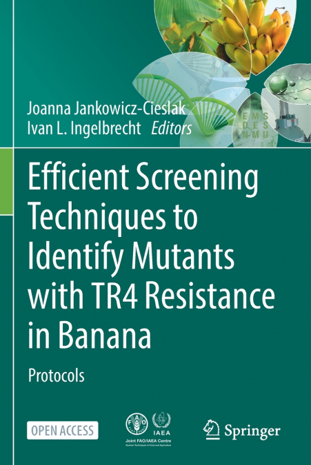 Efficient Screening Techniques to Identify Mutants with TR4 Resistance in Banana