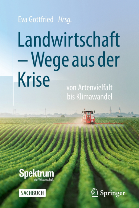Landwirtschaft - Wege aus der Krise