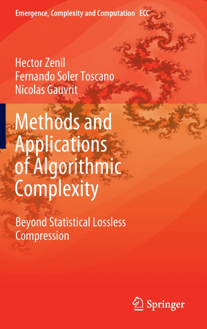 Methods and Applications of Algorithmic Complexity