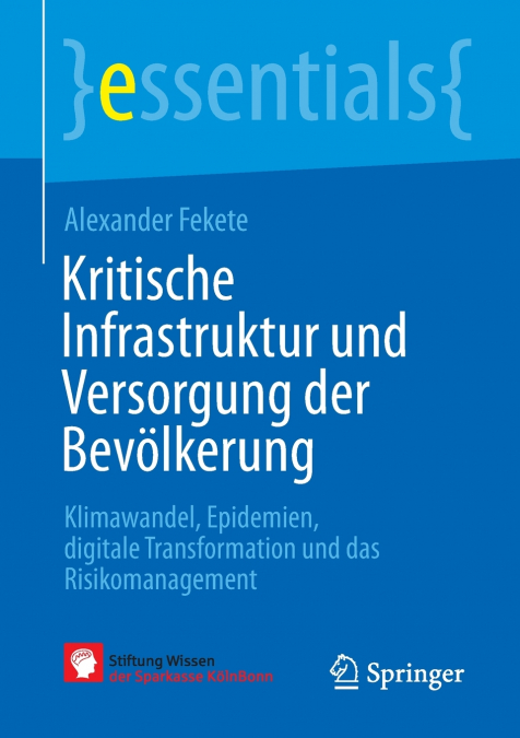 Kritische Infrastruktur und Versorgung der Bevölkerung