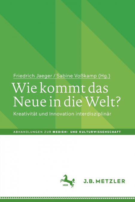 Wie kommt das Neue in die Welt?
