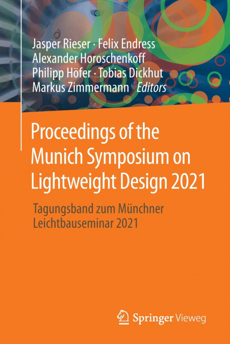 Proceedings of the Munich Symposium on Lightweight Design 2021