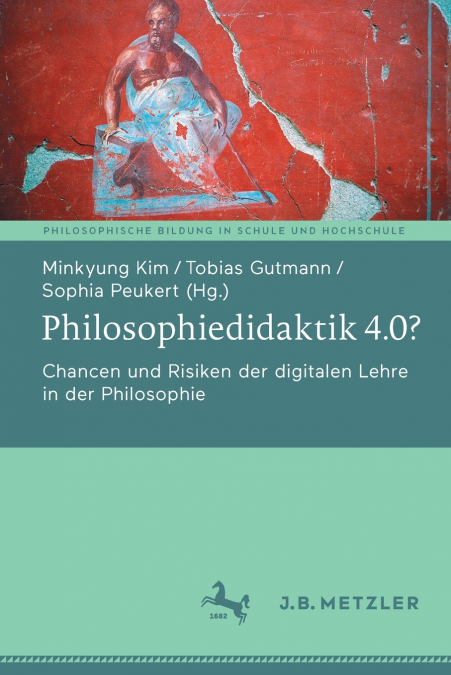 Philosophiedidaktik 4.0?