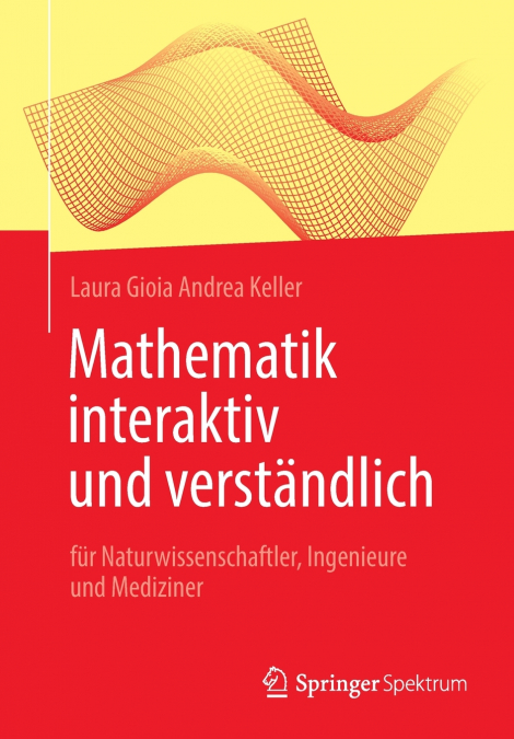 Mathematik interaktiv und verständlich