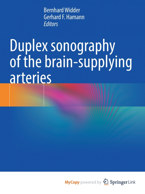 Duplex sonography of the brain-supplying arteries