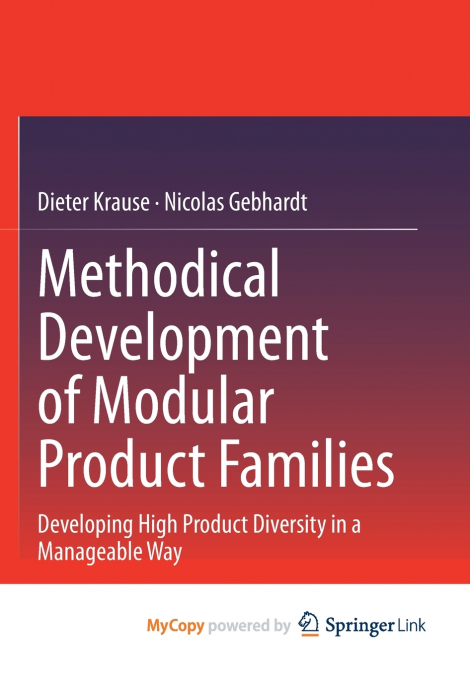 Methodical Development of Modular Product Families