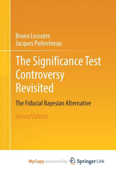 The Significance Test Controversy Revisited