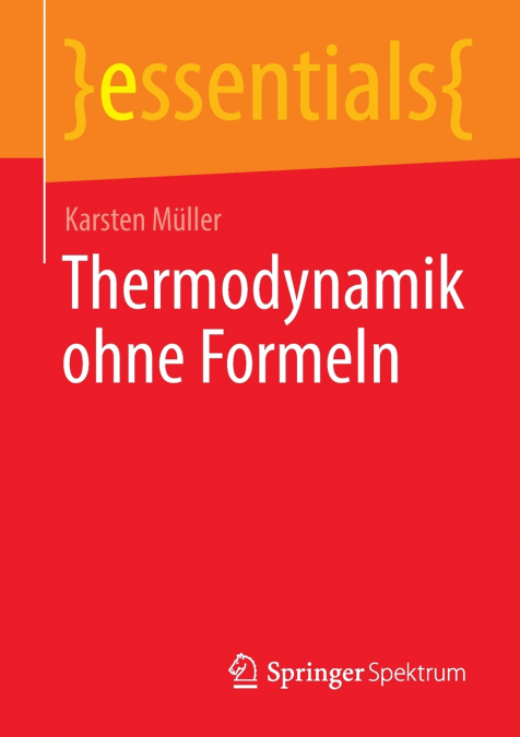 Thermodynamik ohne Formeln