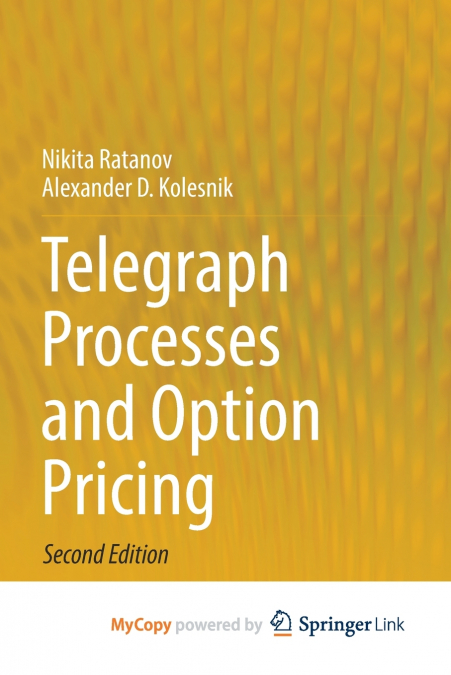Telegraph Processes and Option Pricing