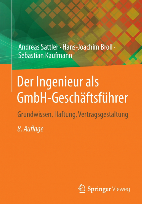 Der Ingenieur als GmbH-Geschäftsführer