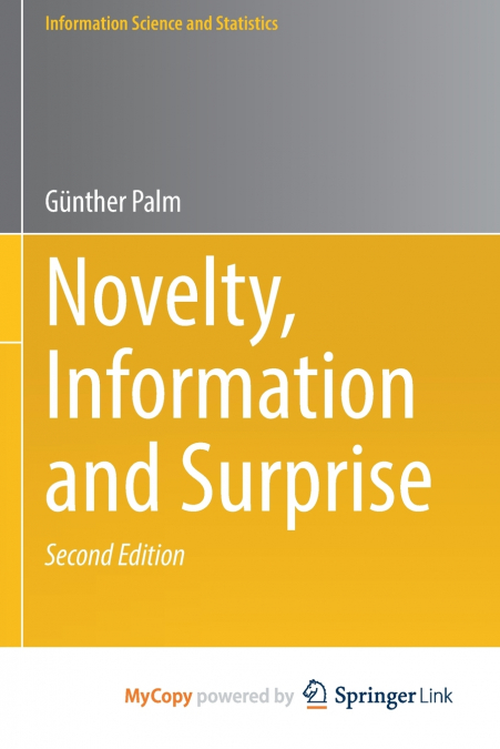 Novelty, Information and Surprise