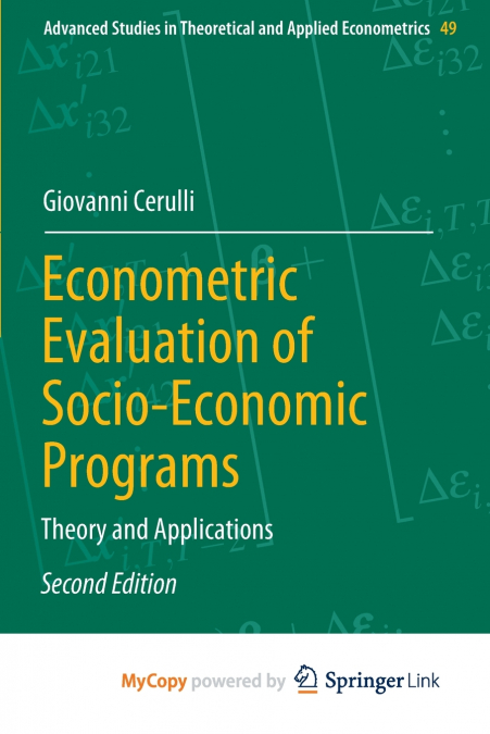 Econometric Evaluation of Socio-Economic Programs
