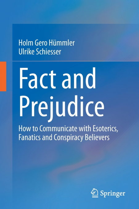 Fact and Prejudice
