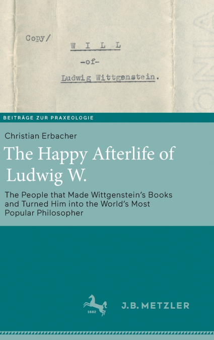 The Happy Afterlife of Ludwig W.