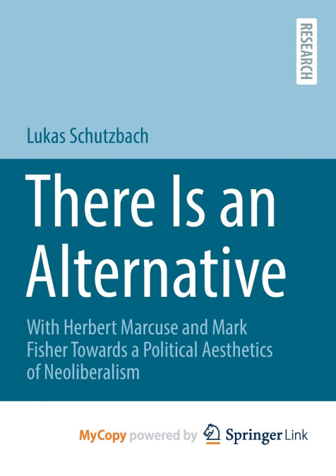 There Is an Alternative