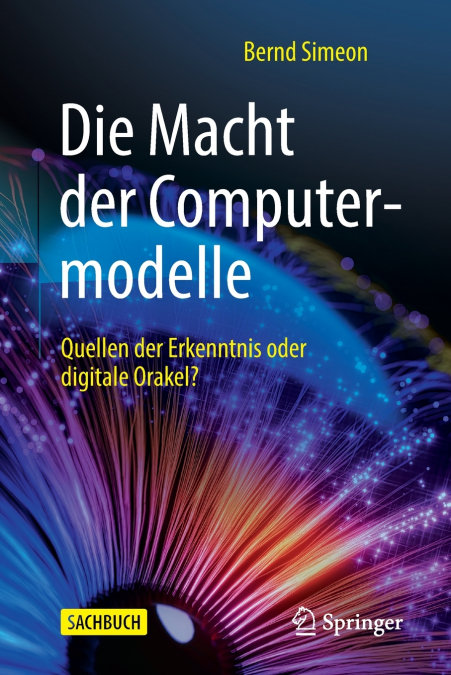 Die Macht der Computermodelle