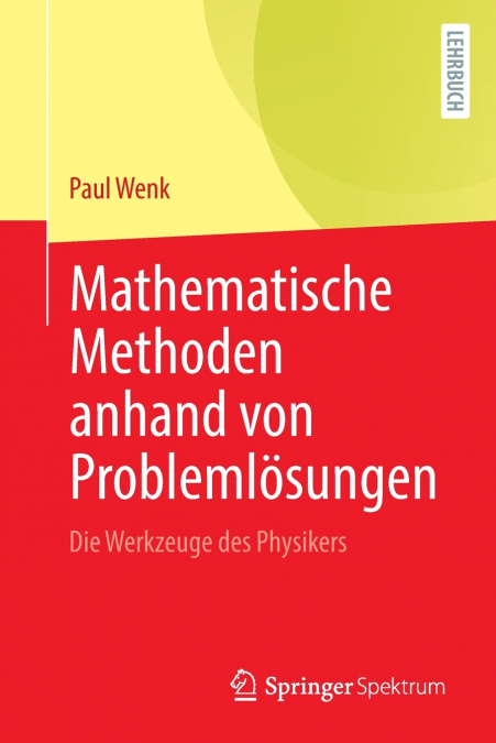 Mathematische Methoden anhand von Problemlösungen