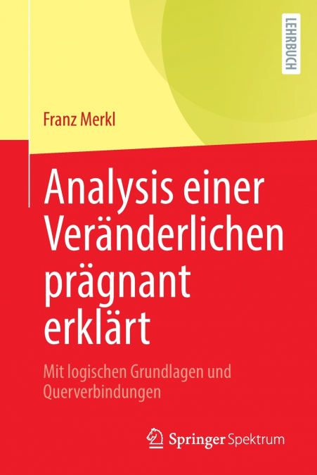 Analysis einer Veränderlichen prägnant erklärt