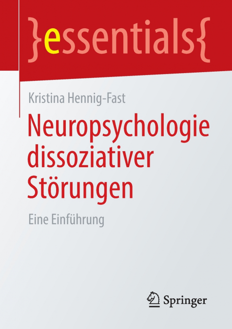 Neuropsychologie dissoziativer Störungen
