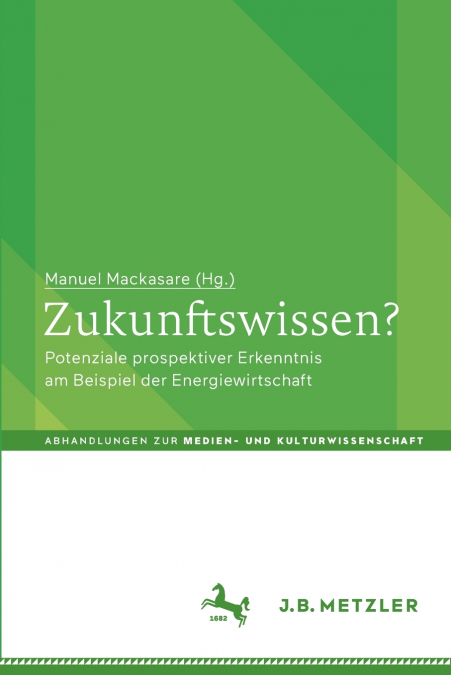 Zukunftswissen?