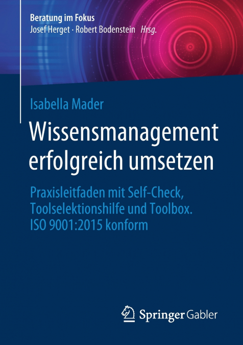 Wissensmanagement erfolgreich umsetzen