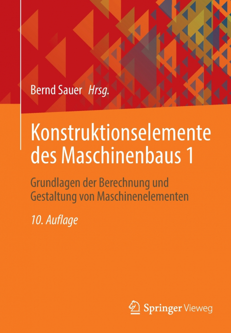 Konstruktionselemente des Maschinenbaus 1