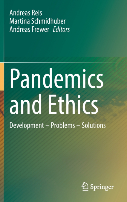 Pandemics and Ethics