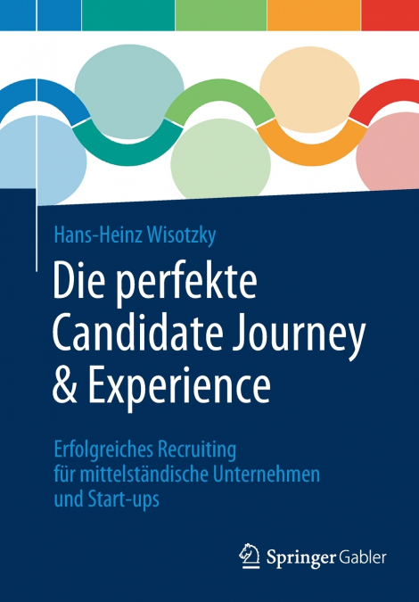 Die perfekte Candidate Journey & Experience