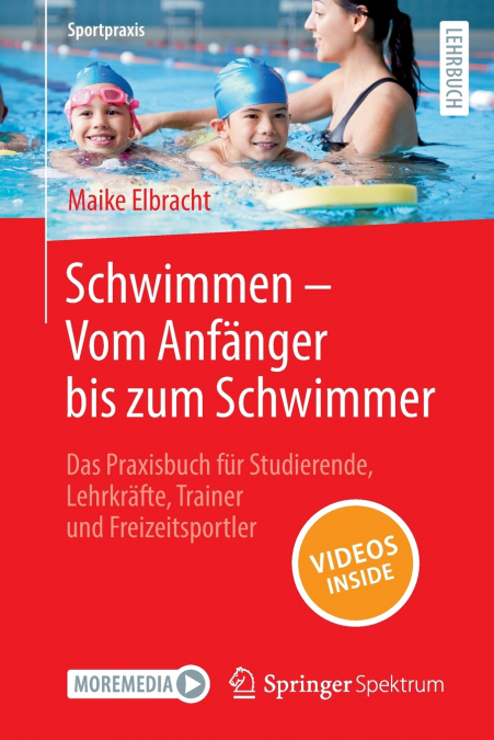 Schwimmen - Vom Anfänger bis zum Schwimmer
