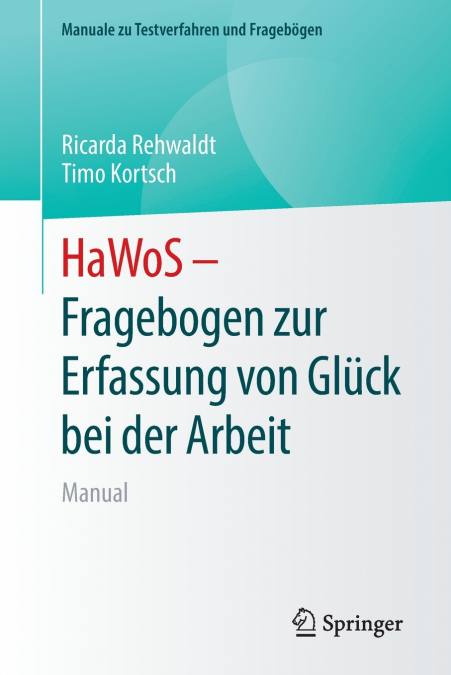 HaWoS - Fragebogen zur Erfassung von Glück bei der Arbeit