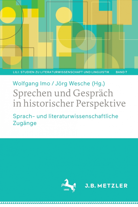 Sprechen und Gespräch in historischer Perspektive