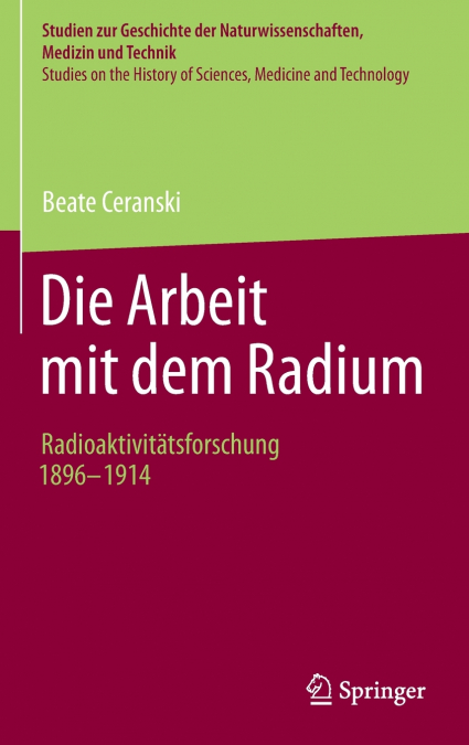 Die Arbeit mit dem Radium