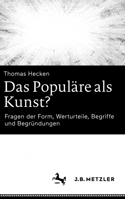 Das Populäre als Kunst?