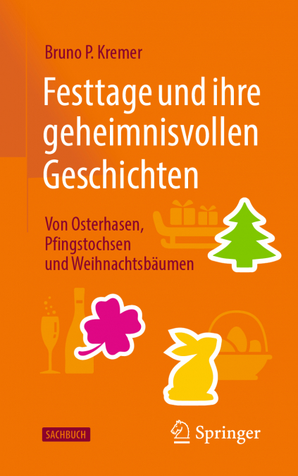Festtage und ihre geheimnisvollen Geschichten