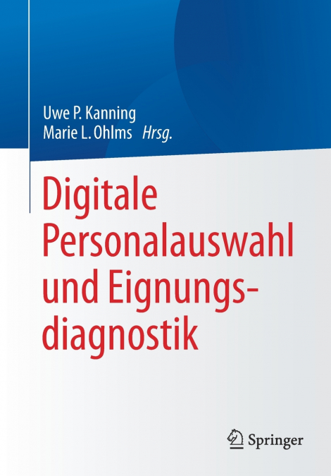 Digitale Personalauswahl und Eignungsdiagnostik