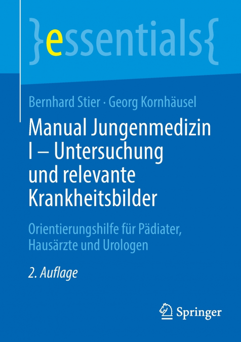 Manual Jungenmedizin I - Untersuchung und relevante Krankheitsbilder