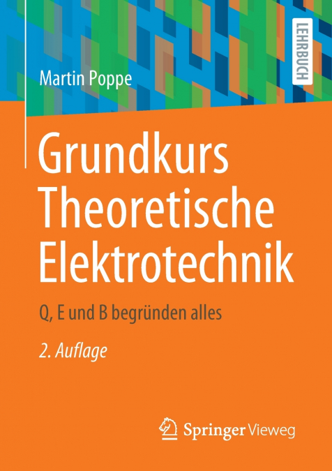 Grundkurs Theoretische Elektrotechnik