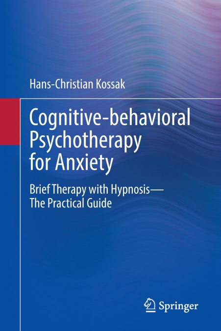Cognitive-behavioral Psychotherapy for Anxiety