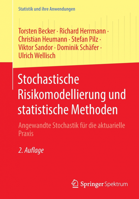 Stochastische Risikomodellierung und statistische Methoden