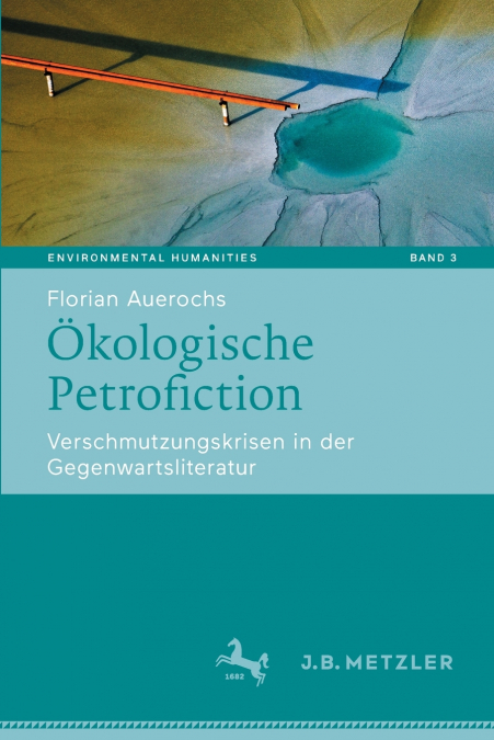 Ökologische Petrofiction