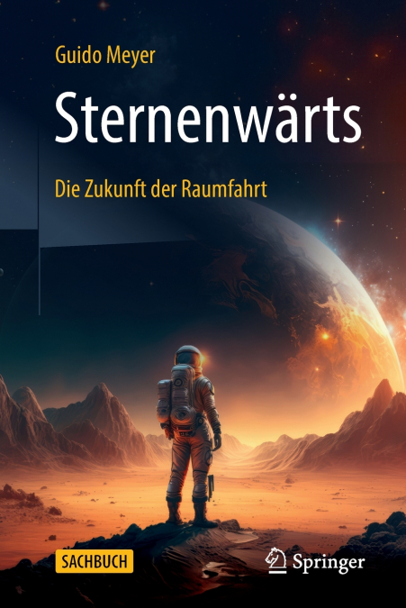 Sternenwärts - Die Zukunft der Raumfahrt