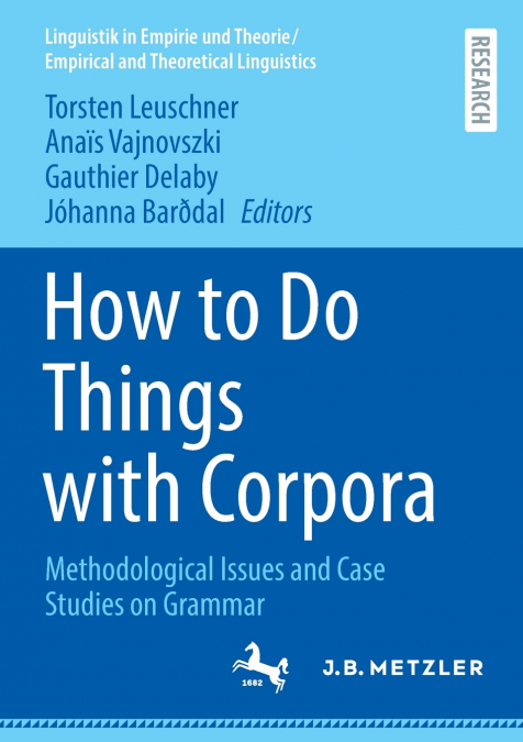 How to Do Things with Corpora