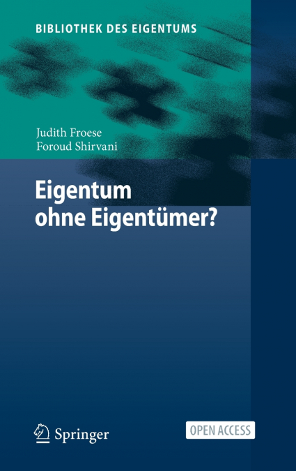 Eigentum ohne Eigentümer?