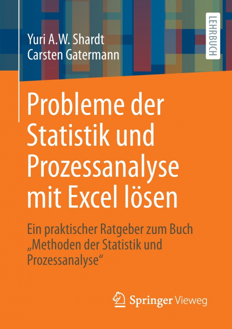 Probleme der Statistik und Prozessanalyse mit Excel lösen