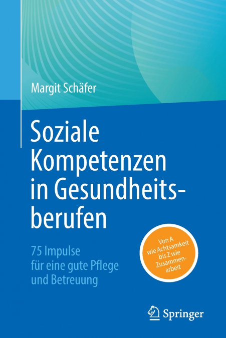 Soziale Kompetenzen in Gesundheitsberufen