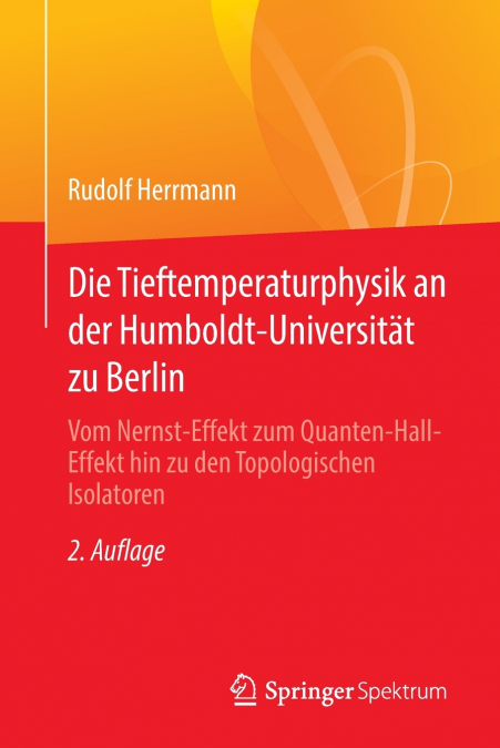 Die Tieftemperaturphysik an der Humboldt-Universität zu Berlin