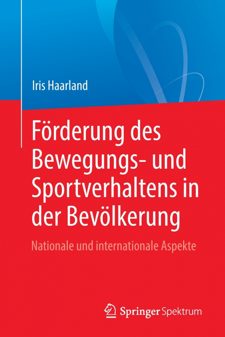 Förderung des Bewegungs- und Sportverhaltens in der Bevölkerung