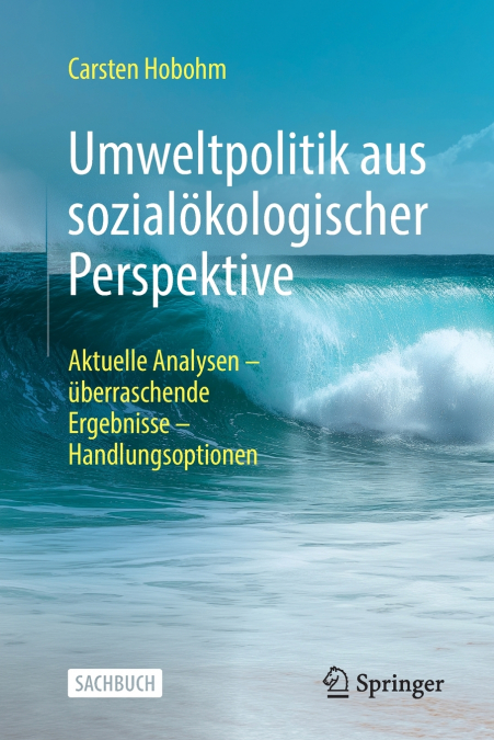 Umweltpolitik aus sozialökologischer Perspektive